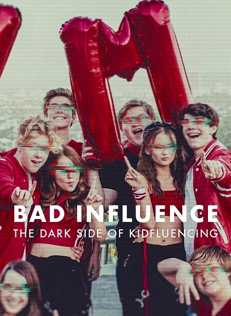 مسلسل Bad Influence The Dark Side of Kidfluencing الحلقة 1 مترجمة