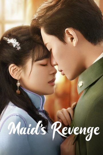 انتقام الخادمة Maid’s Revenge الحلقة 17