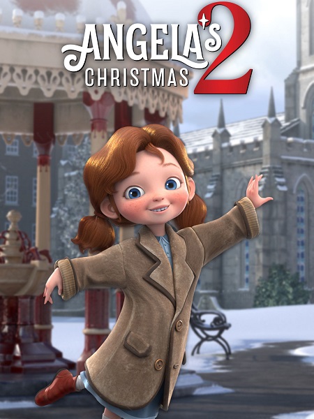 مشاهدة فيلم Angela’s Christmas 2 Wish 2020 مترجم