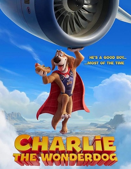 مشاهدة فيلم Charlie the Wonderdog 2025 مترجم