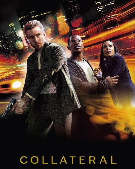 مشاهدة فيلم Collateral 2004 مترجم