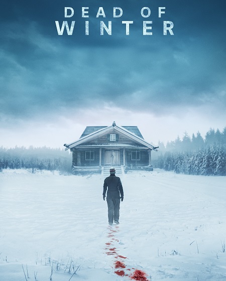 مشاهدة فيلم Dead of Winter 2025 مترجم
