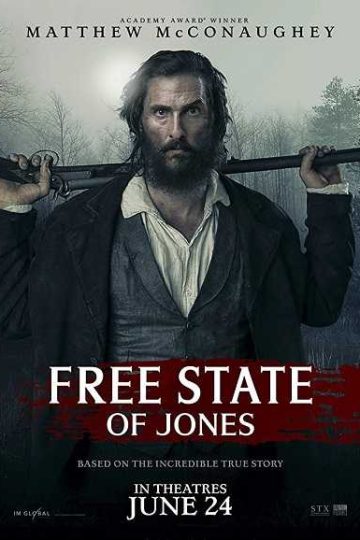 Free State of Jones ( 2016 )