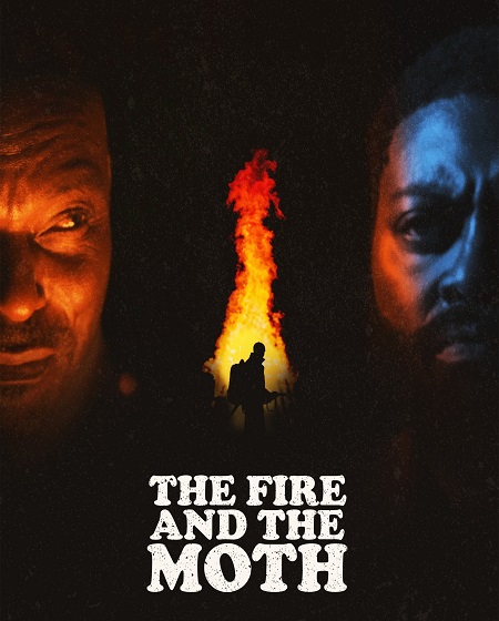 مشاهدة فيلم The Fire and the Moth 2024 مترجم