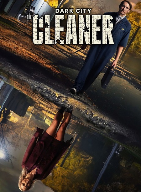 مسلسل Dark City The Cleaner الحلقة 1 مترجمة