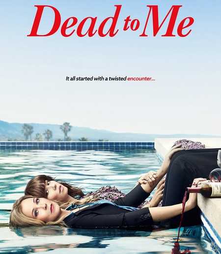 مسلسل Dead to Me الموسم الثالث الحلقة 8 مترجمة