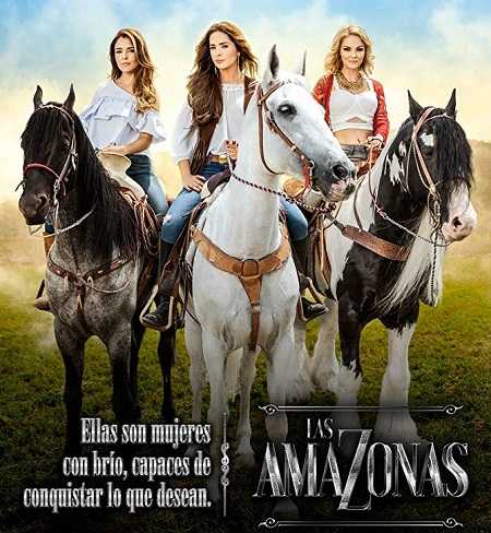 مسلسل Las amazonas الحلقة 40 مترجمة