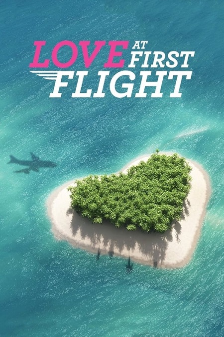 برنامج Love at First Flight الموسم الاول الحلقة 10 مترجمة