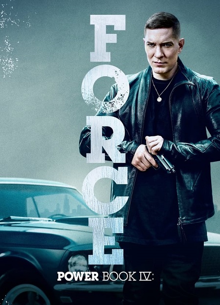 مسلسل Power Book IV Force الموسم الثالث الحلقة 2 مترجمة
