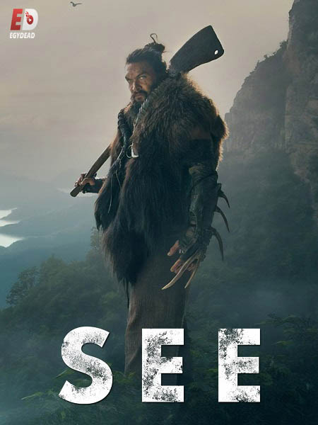 مسلسل See الموسم الثالث الحلقة 2 مترجمة