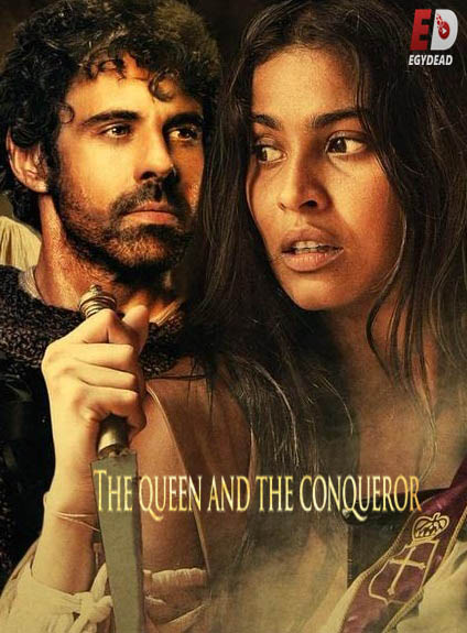 مسلسل The Queen and the Conqueror الحلقة 28 مترجمة