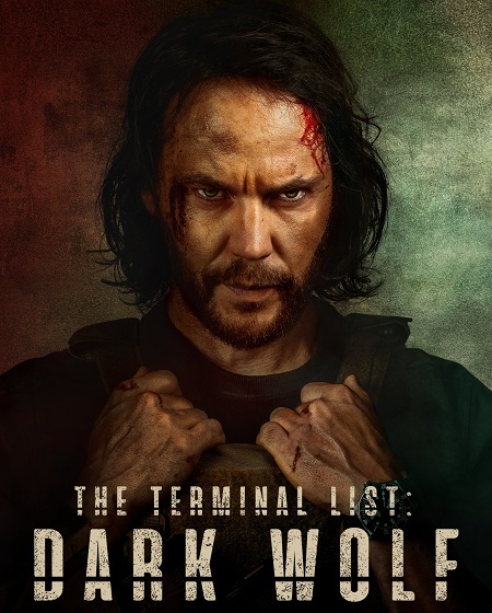 مسلسل The Terminal List Dark Wolf الموسم الاول الحلقة 2 مترجمة