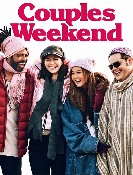 مشاهدة فيلم Couples Weekend 2026 اون لاين