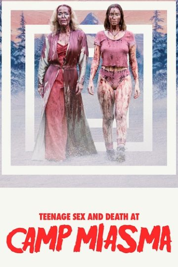 Teenage Sex and Death at Camp Miasma ( 2026 )