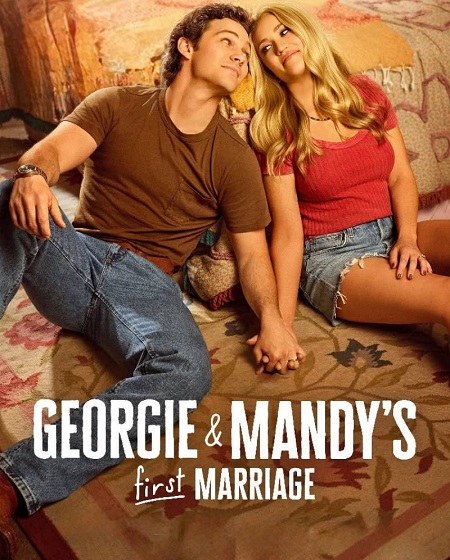 مشاهدة مسلسل Georgie and Mandy’s First Marriage الموسم الثالث 3 الحلقة 1