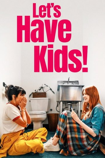 Let’s Have Kids ( 2026 )