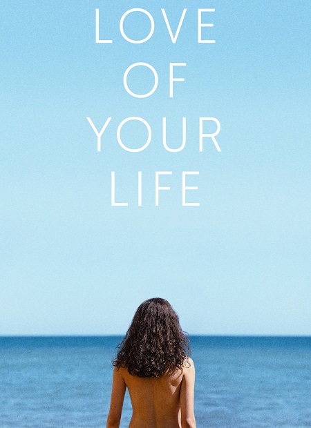 مشاهدة فيلم Love of Your Life 2026 اون لاين